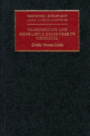 Cover of Tragicomedy and Novelistic Discourse in Celestina