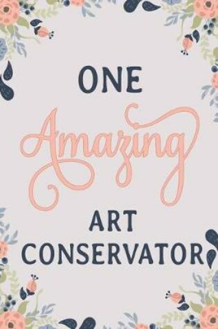 Cover of One Amazing Art Conservator