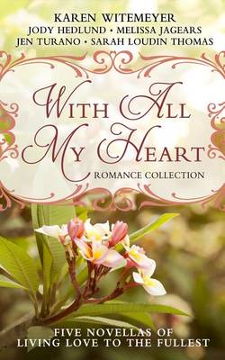 Book cover for With All My Heart