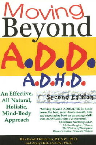 Cover of Moving Beyond ADD / ADHD