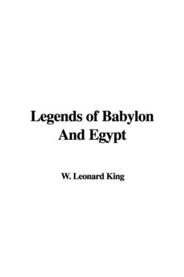 Book cover for Legends of Babylon and Egypt