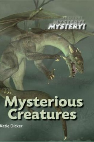 Cover of Mysterious Creatures