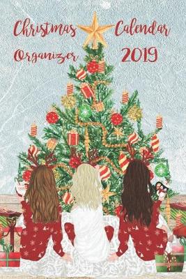 Book cover for Christmas Calendar Organizer 2019