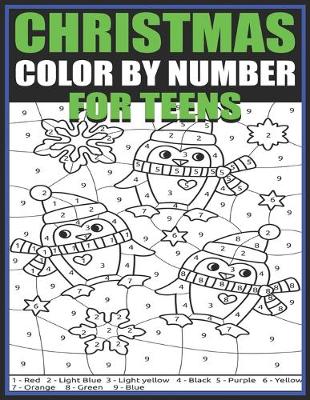 Book cover for Christmas Color By Number For Teens