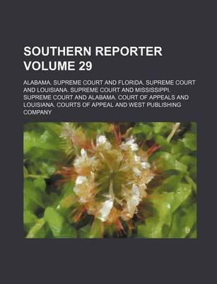 Book cover for Southern Reporter Volume 29