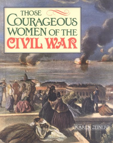 Book cover for Those Courageous Women/ Civil