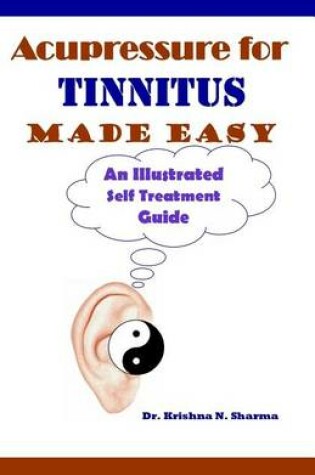 Cover of Acupressure for Tinnitus Made Easy