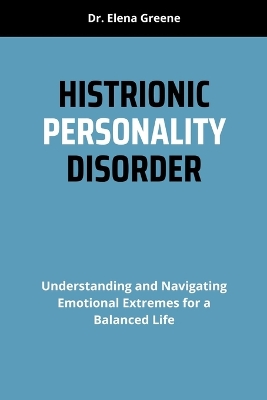 Book cover for Histrionic Personality Disorder