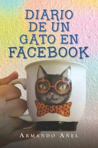 Cover of Diario de Un Gato En Facebook