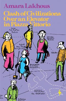 Book cover for Clash of Civilisations Over an Elevator in Piazza Vittorio