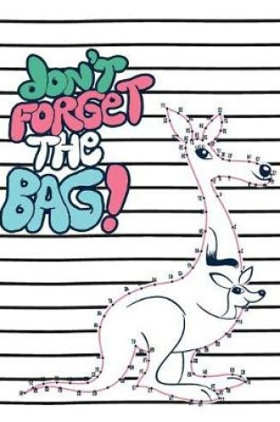 Cover of Don't Forget the Bag