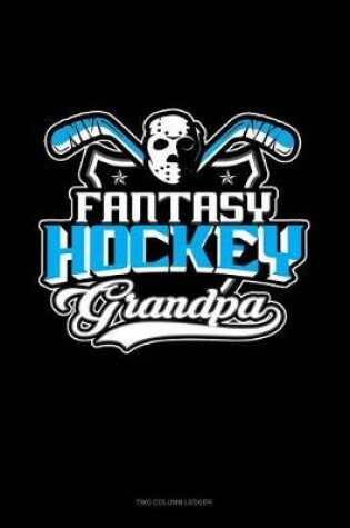 Cover of Fantasy Hockey Grandpa