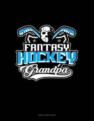 Book cover for Fantasy Hockey Grandpa