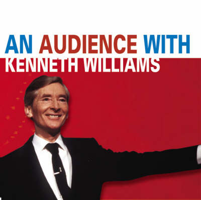 Book cover for An Audience with Kenneth Williams