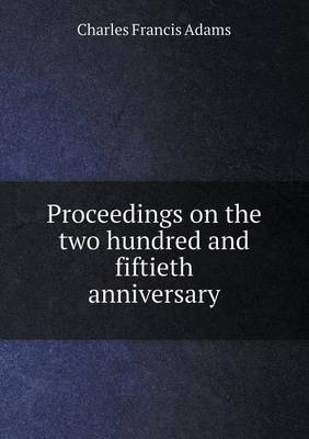 Book cover for Proceedings on the two hundred and fiftieth anniversary