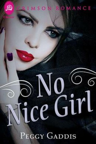 Cover of No Nice Girl