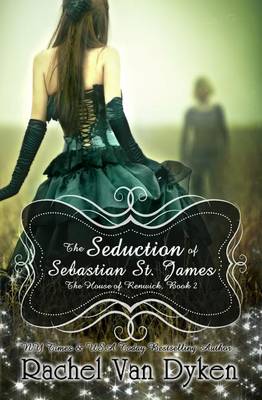 Book cover for The Seduction of Sebastian St. James