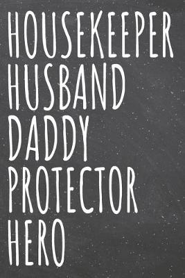 Book cover for Housekeeper Husband Daddy Protector Hero