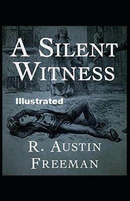 Book cover for A Silent Witness Illustrated