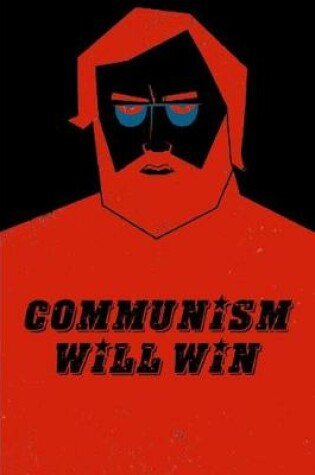 Cover of Slavoj Zizek Communism Will Win