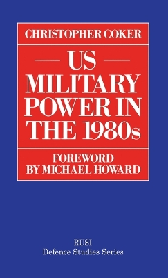 Book cover for US Military Power in the 1980s