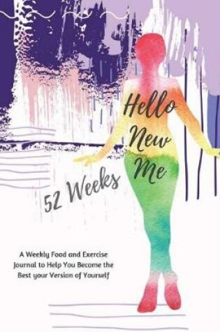 Cover of 52 Weeks Hello New Me