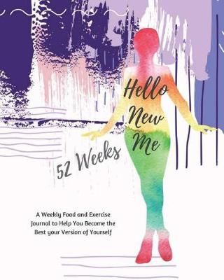 Book cover for 52 Weeks Hello New Me