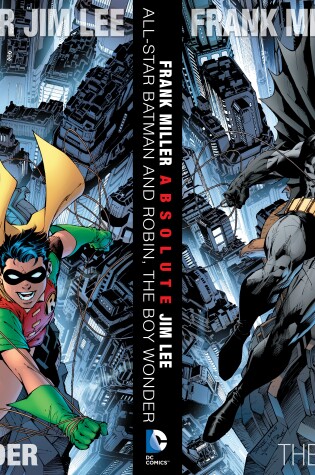 Cover of Absolute All-Star Batman And Robin, The Boy Wonder