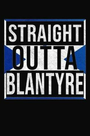 Cover of Straight Outta Blantyre