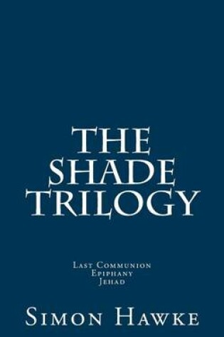 Cover of The Shade Trilogy
