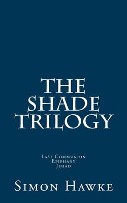 Book cover for The Shade Trilogy