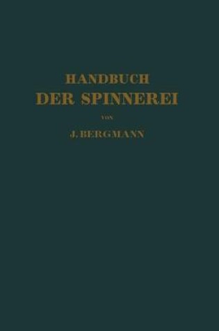 Cover of Handbuch Der Spinnerei