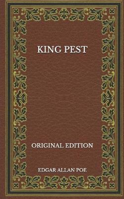 Book cover for King Pest - Original Edition