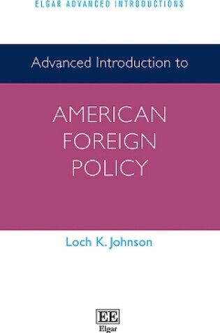 Cover of Advanced Introduction to American Foreign Policy