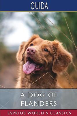 Book cover for A Dog of Flanders (Esprios Classics)