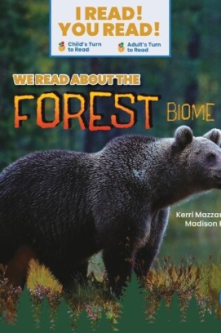 Cover of We Read about the Forest Biome