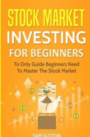 Cover of Stock Market Investing for Beginners