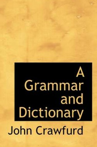 Cover of A Grammar and Dictionary