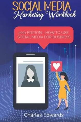 Cover of Social Media Marketing Workbook