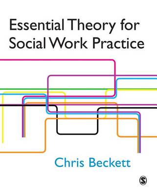 Book cover for Essential Theory for Social Work Practice