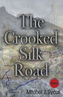 Book cover for The Crooked Silk Road