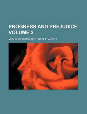 Book cover for Progress and Prejudice Volume 2