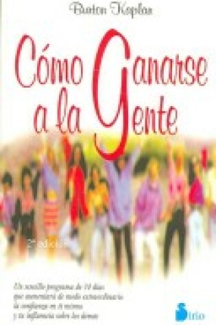 Cover of Como Ganarse a la Gente