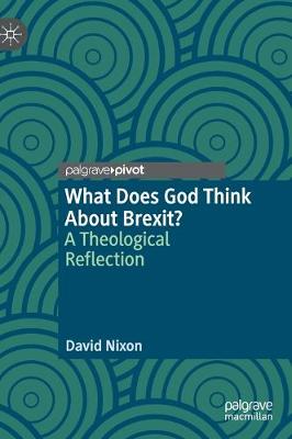 Book cover for What Does God Think About Brexit?