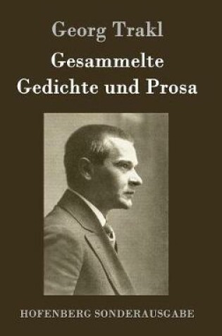 Cover of Gesammelte Gedichte und Prosa