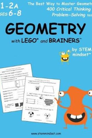 Cover of Geometry with Lego and Brainers Grades 1-2a Ages 6-8