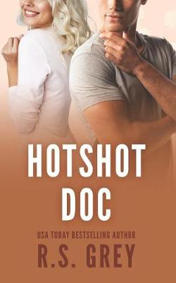 Book cover for Hotshot Doc