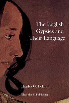 Book cover for The English Gypsies and Their Language