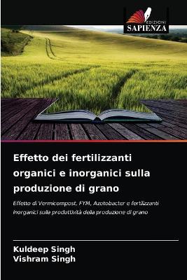 Book cover for Effetto dei fertilizzanti organici e inorganici sulla produzione di grano