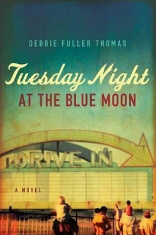 Cover of Tuesday Night at the Blue Moon